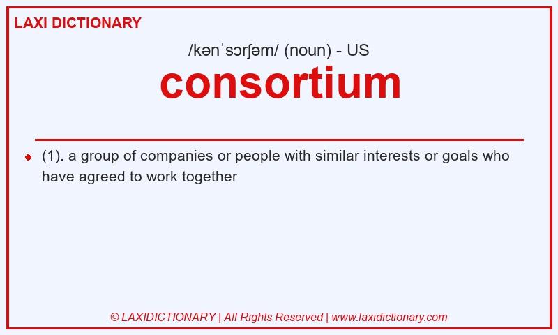 Definition consortium in American English