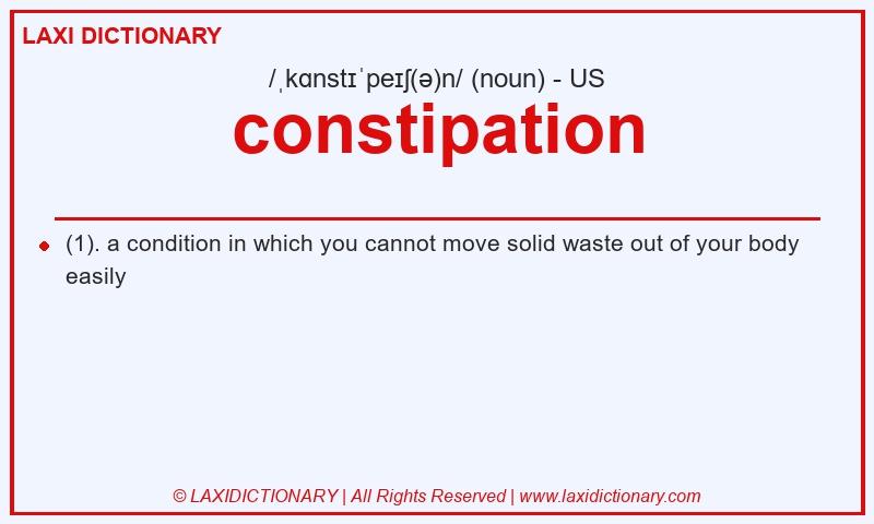 Definition constipation in American English
