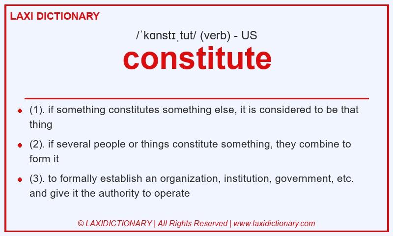Definition constitute in American English