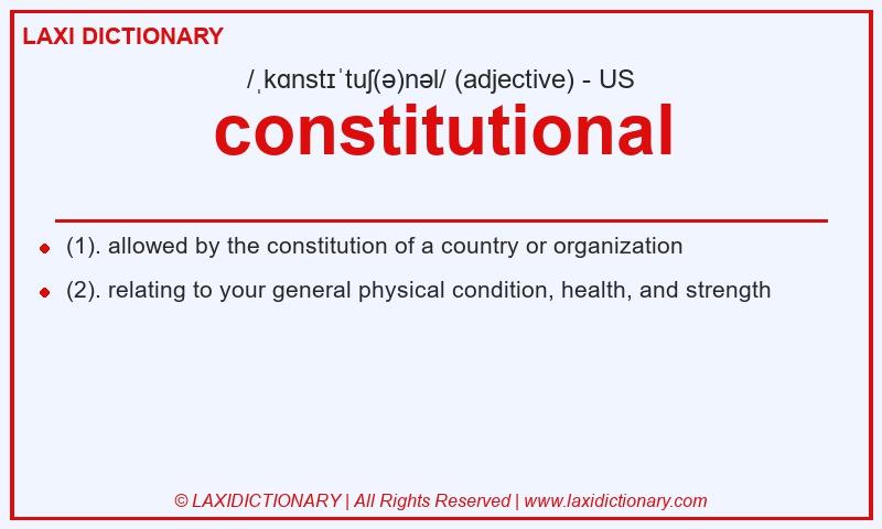 Definition constitutional in American English