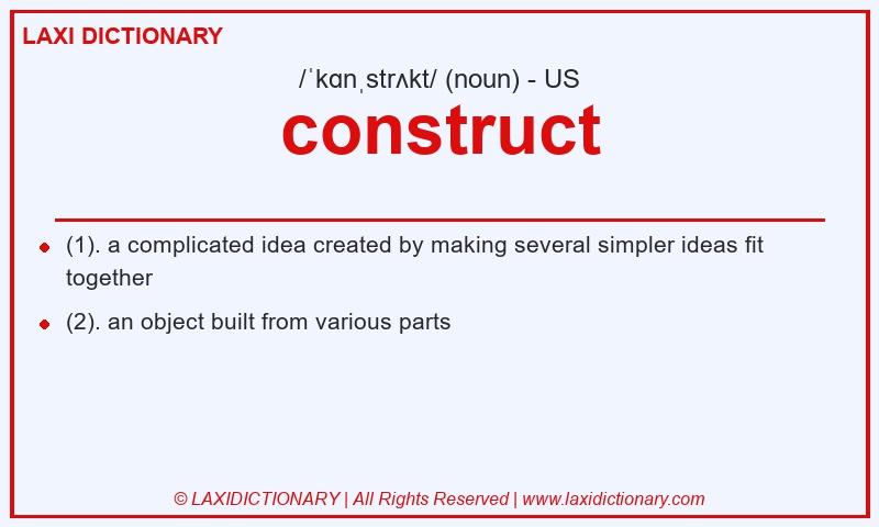 Definition construct in American English