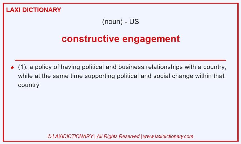 Definition constructive engagement in American English