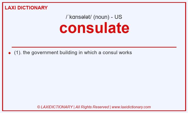 Definition consulate in American English