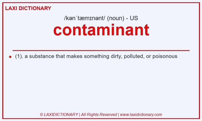 Definition contaminant in American English