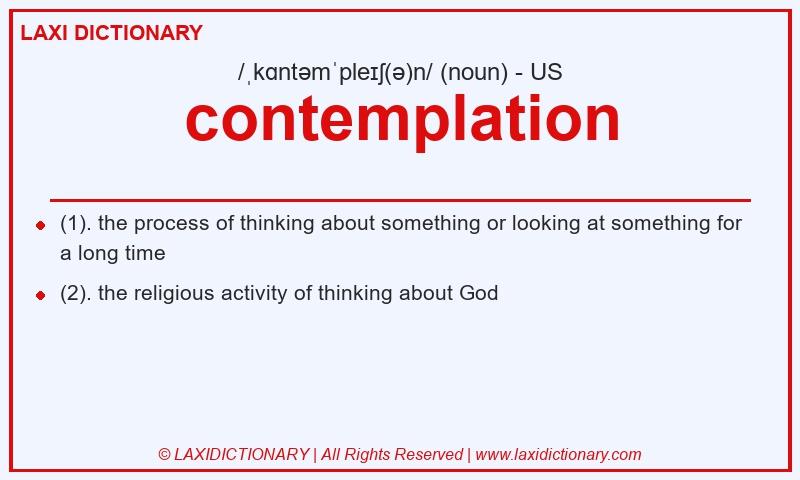 Definition contemplation in American English