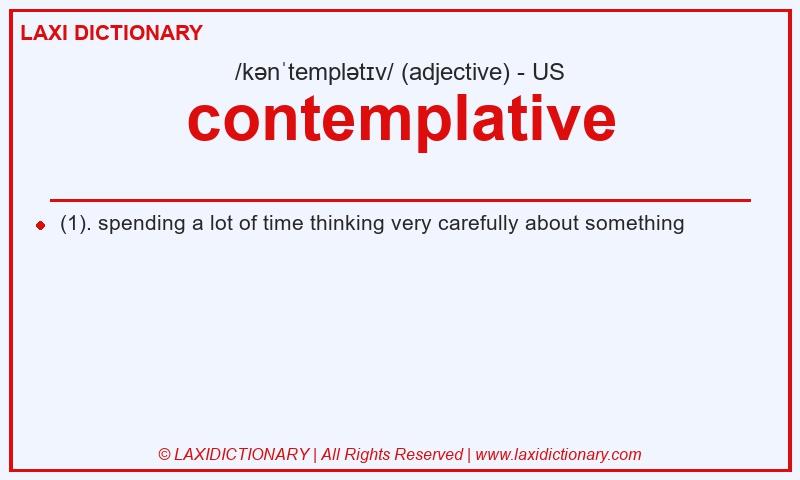 Definition contemplative in American English