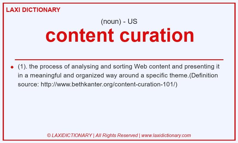 Definition content curation in American English