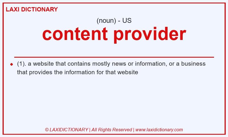 Definition content provider in American English