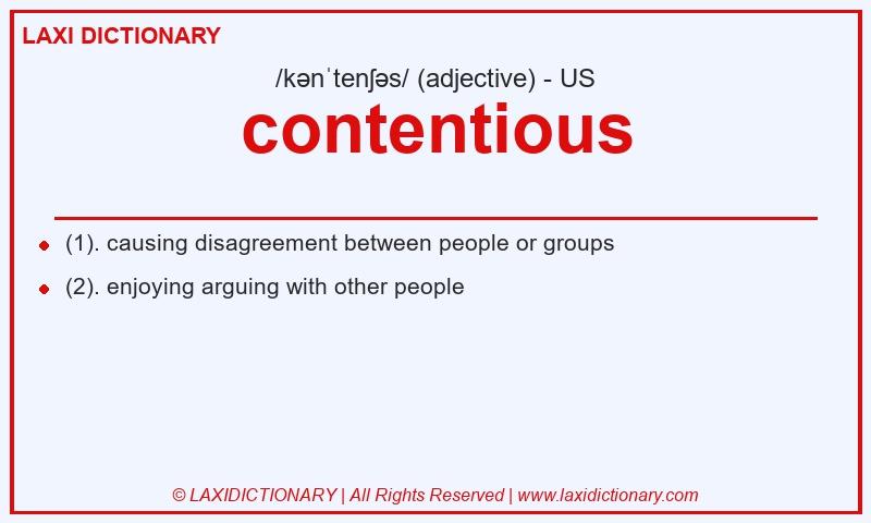 Definition contentious in American English