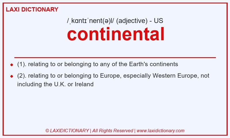 Definition continental in American English