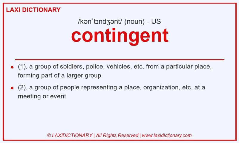 Definition contingent in American English