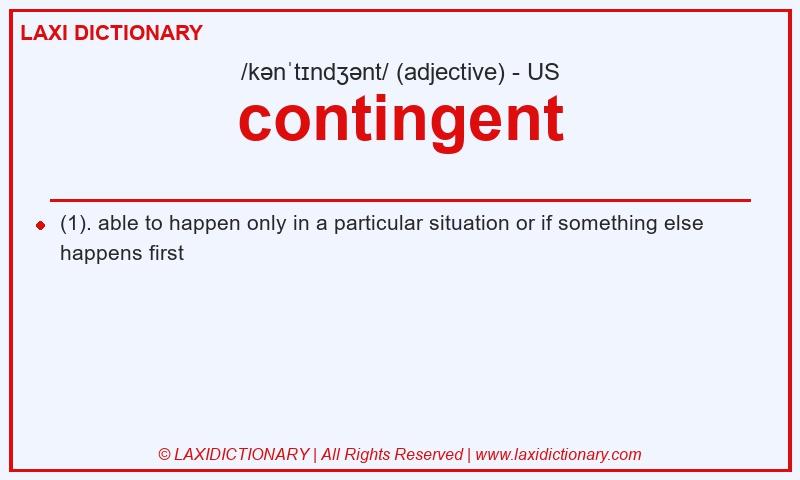 Definition contingent in American English