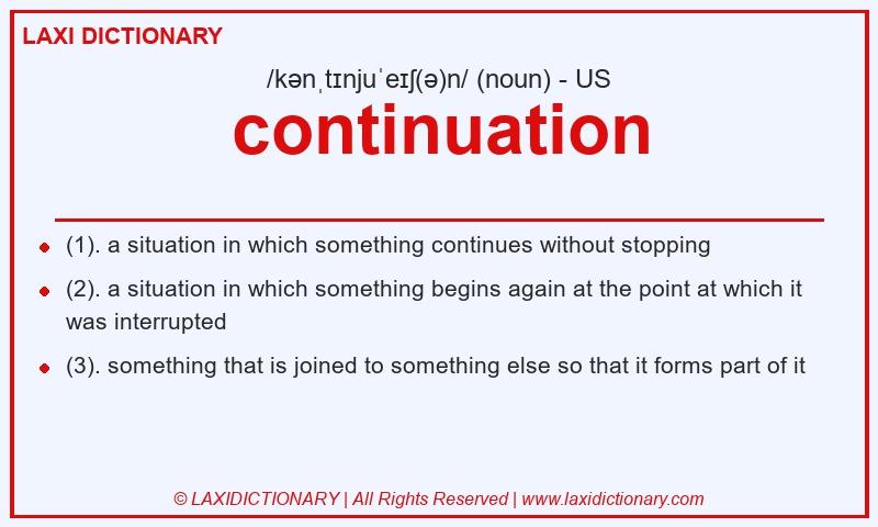 Definition continuation in American English