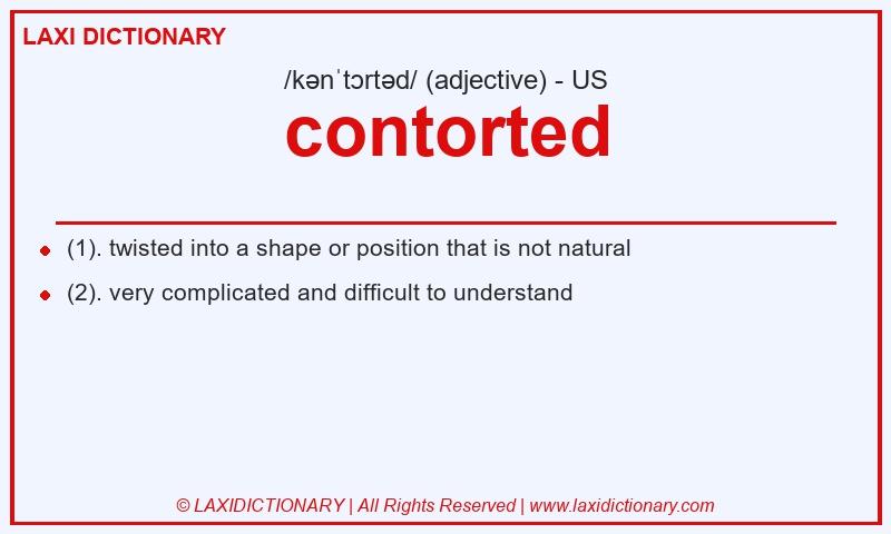 Definition contorted in American English