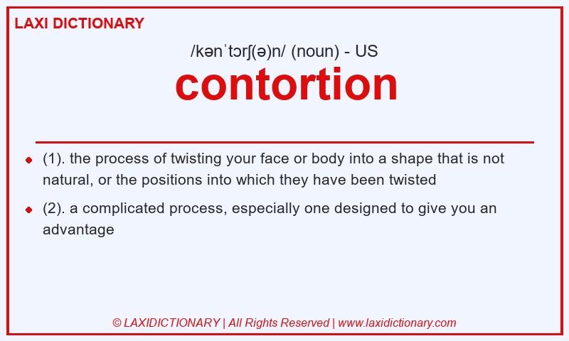 Definition contortion in American English