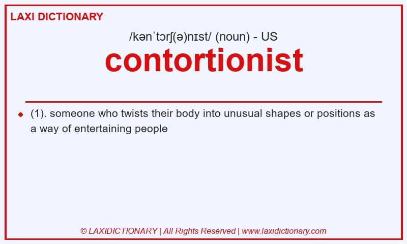 Definition contortionist in American English