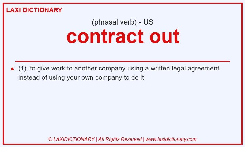 Definition contract out in American English