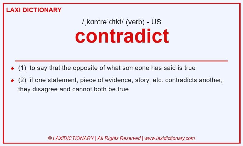Definition contradict in American English