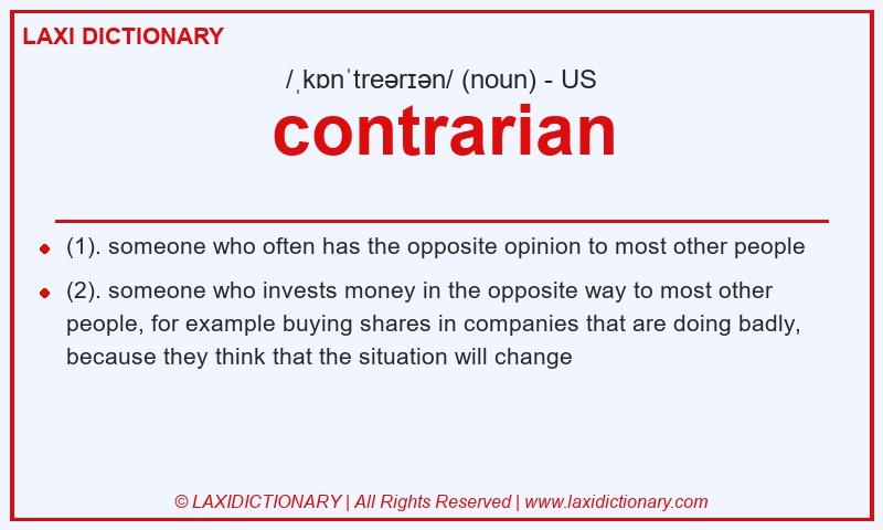 Definition contrarian in American English