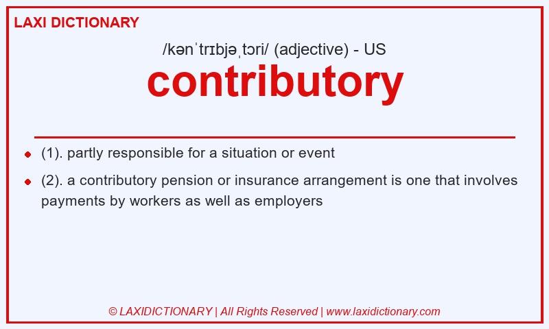 Definition contributory in American English