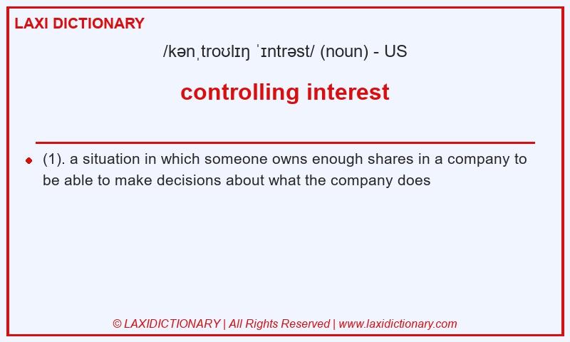 Definition controlling interest in American English