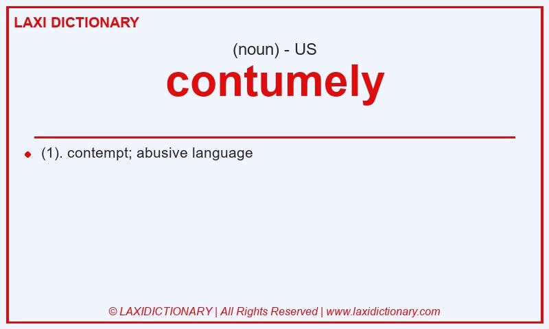Definition contumely in American English