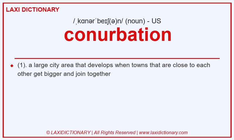 Definition conurbation in American English
