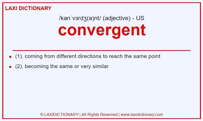 Definition convergent in American English