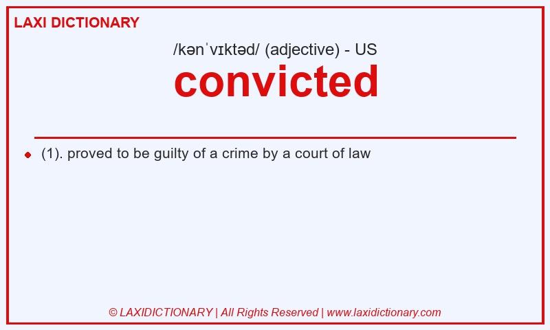 Definition convicted in American English