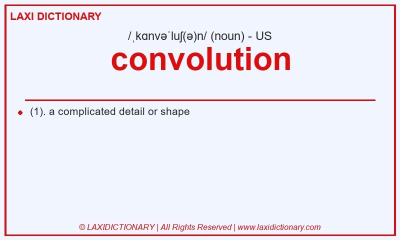 Definition convolution in American English