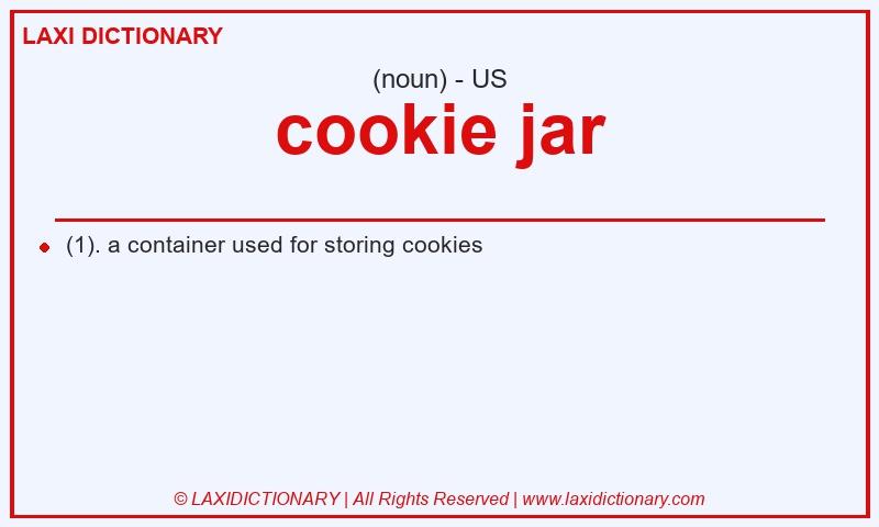 Definition cookie jar in American English