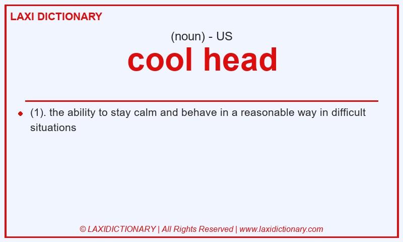 Definition cool head in American English