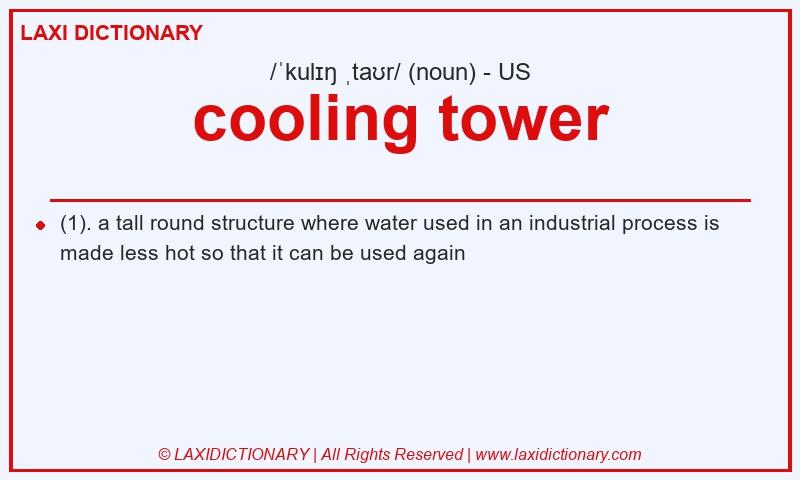 Definition cooling tower in American English