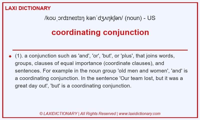 Definition coordinating conjunction in American English