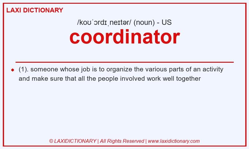 Definition coordinator in American English