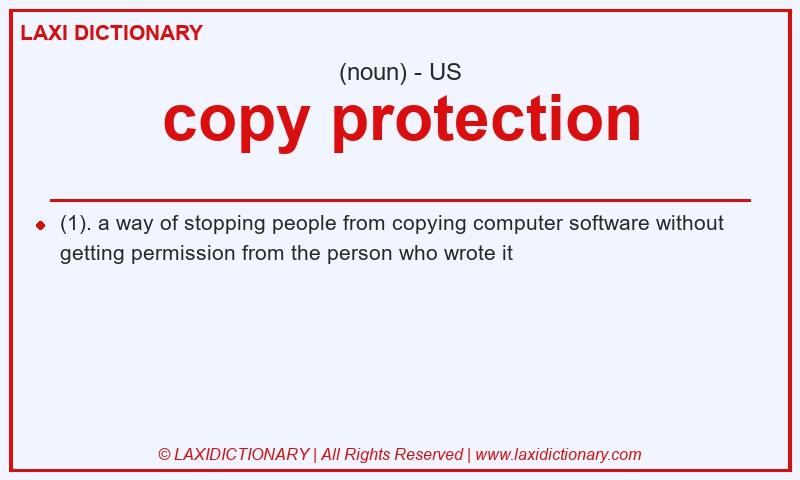 Definition copy protection in American English