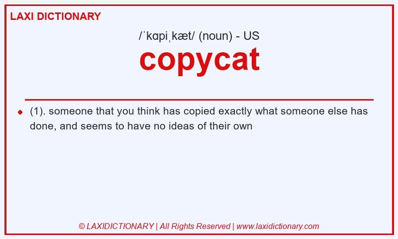 Definition copycat in American English