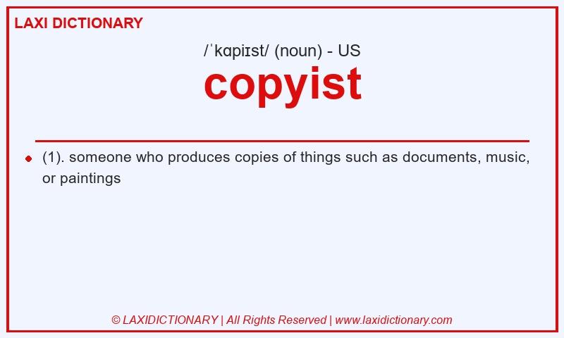 Definition copyist in American English