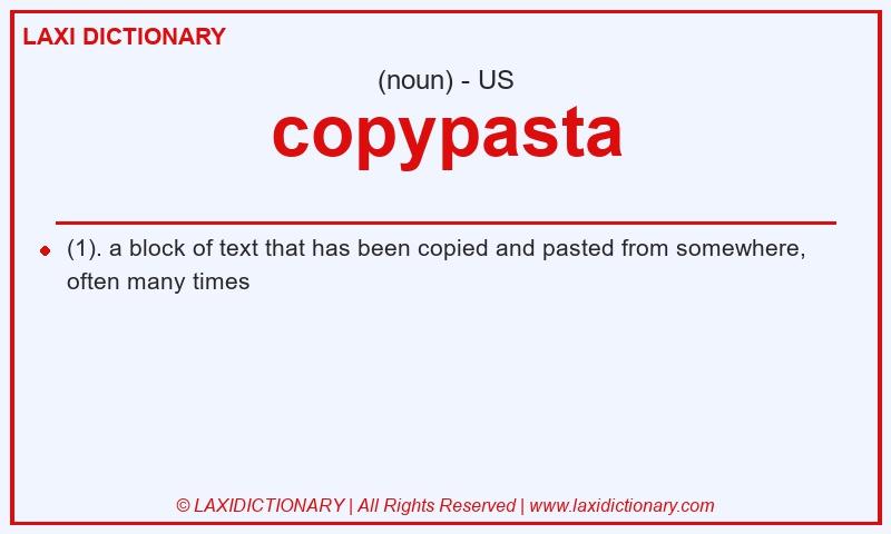Definition copypasta in American English