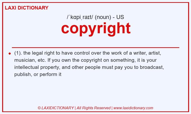 Definition copyright in American English