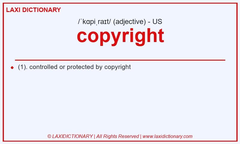 Definition copyright in American English