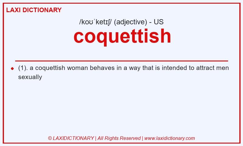 Definition coquettish in American English
