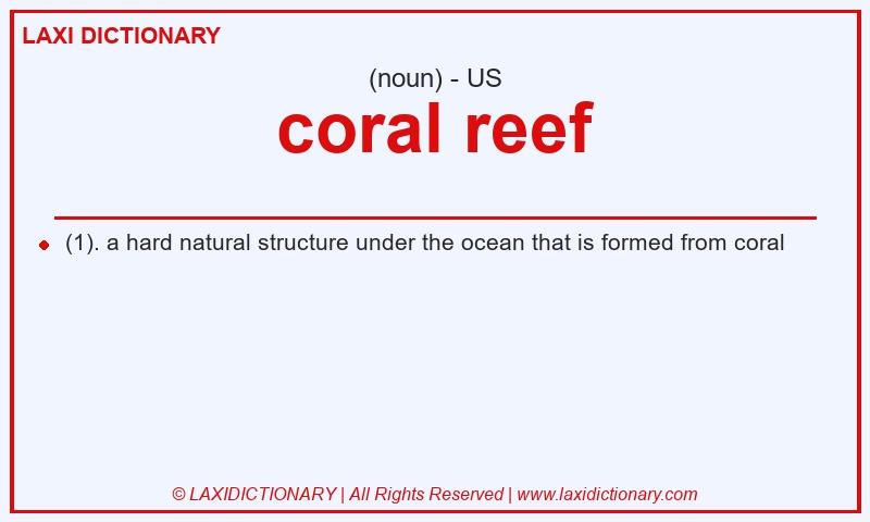 Definition coral reef in American English