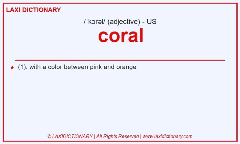 Definition coral in American English