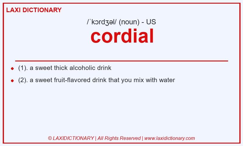 Definition cordial in American English