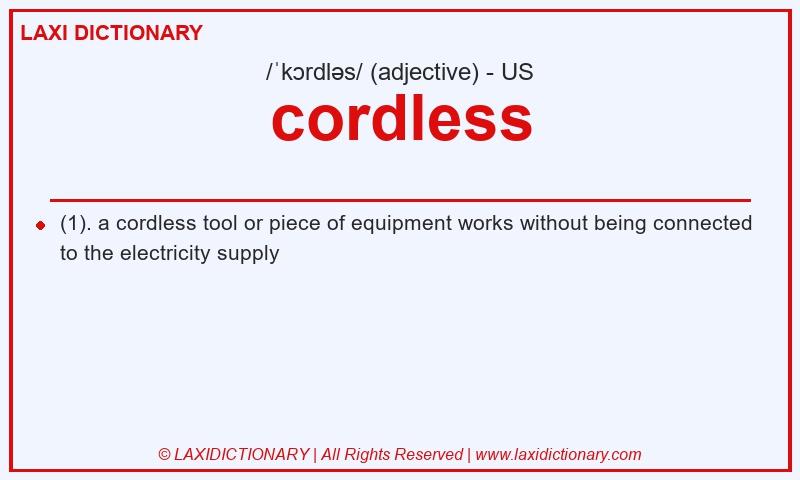 Definition cordless in American English