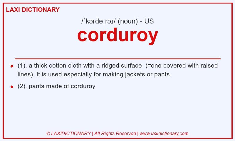Definition corduroy in American English