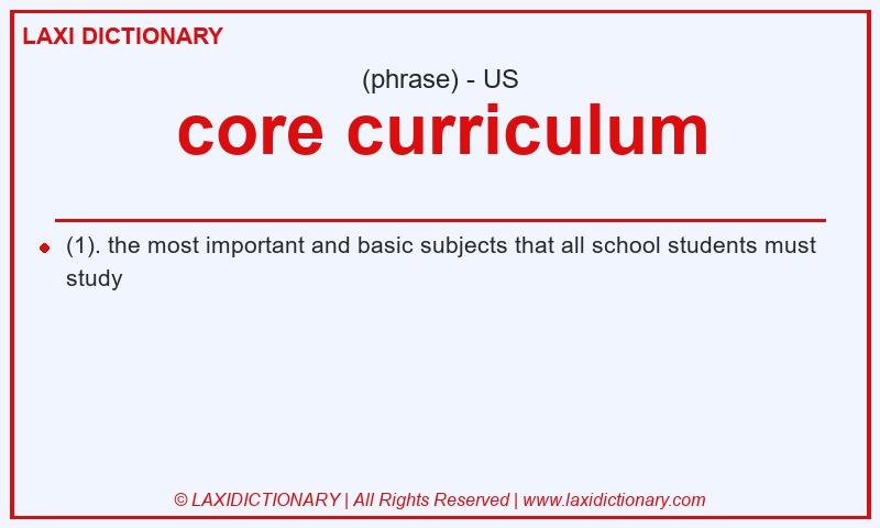 Definition core curriculum in American English