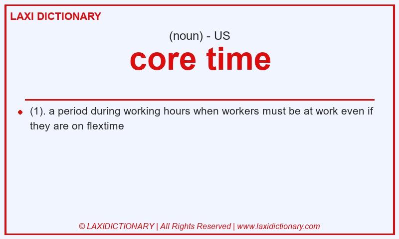 Definition core time in American English