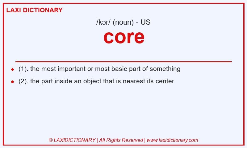 Definition core in American English